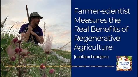 Farmer Scientist Measures The Real Benefits Of Regenerative Agriculture