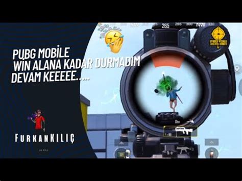 WİNN ALANA KADAR DURMADIM DEVAM KEEE PUBG MOBİLE YouTube