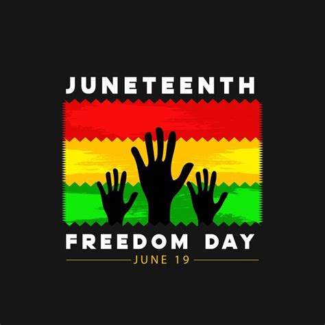 Juneteenth Freedom Day Un Feriado Anual En Estados Unidos El De