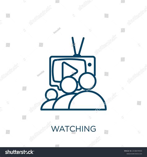 Watching Icon Thin Linear Watching Outline Stock Vector Royalty Free