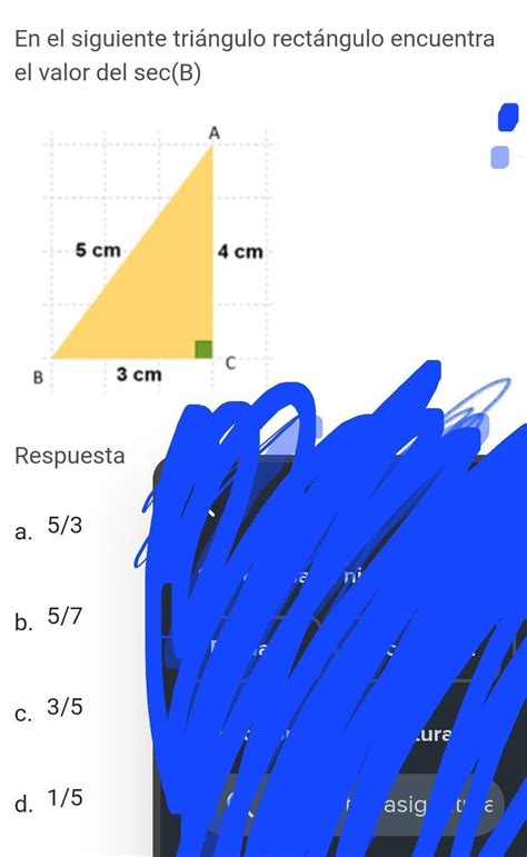 En El Siguiente Triángulo Rectángulo Encuentra El Valor Del Sec B