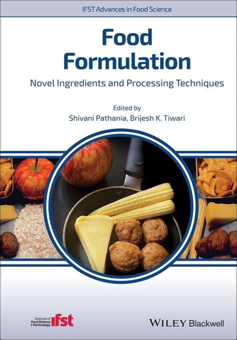 Ifst Advances In Food Science Food Formulation 9781119614746 S Pathania Boeken Bol