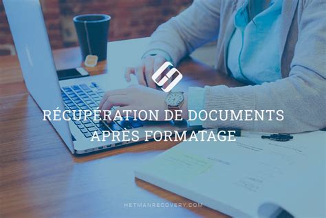 Récupération De Documents Après Formatage En 2024