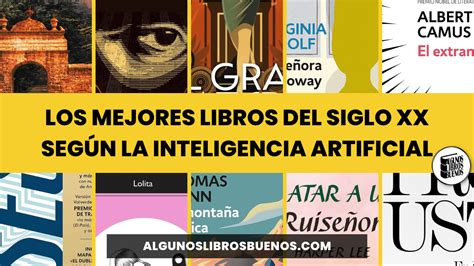 Los mejores libros del siglo XX según la Inteligencia Artificial