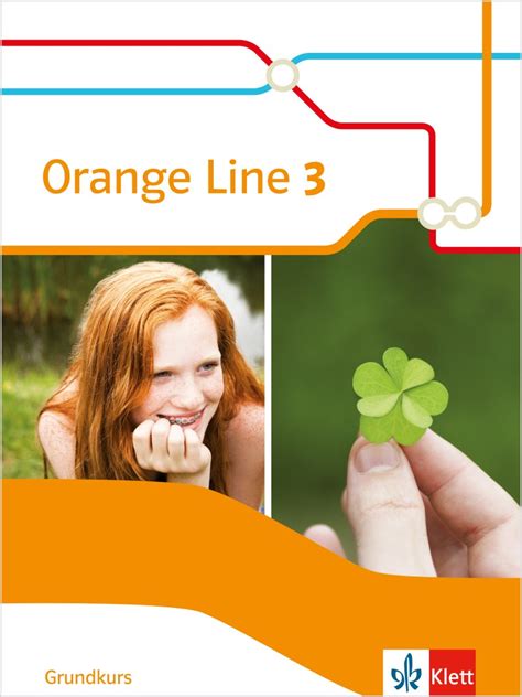 Ernst Klett Verlag Orange Line Grundkurs Ausgabe Ab Produktdetails