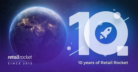 Retail Rocket Celebrates Th Anniversary Retail Rocket