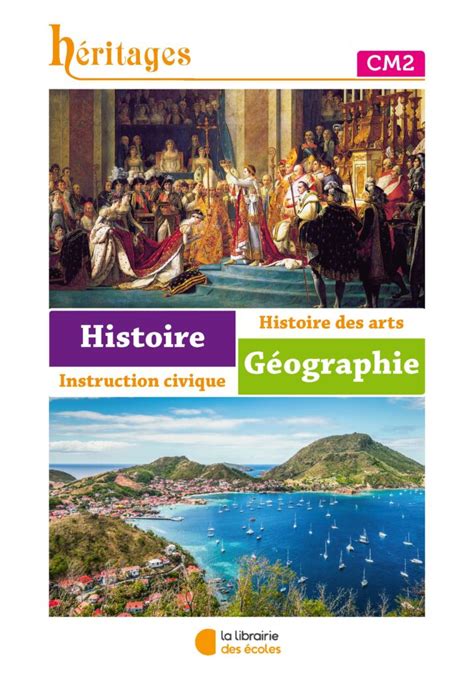 Histoire G Ographie Cm Manuel De L L Ve La Librairie Des Ecoles