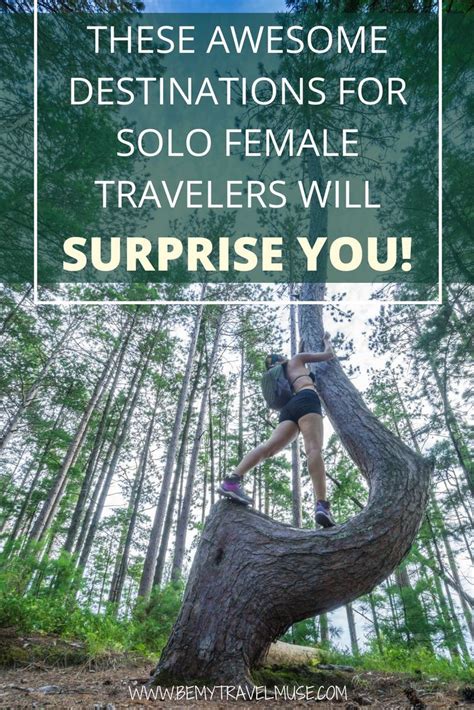 20 Unexpectedly Awesome Destinations For Solo Female Travelers Female