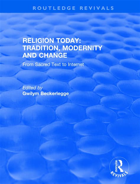 Religion Today: Tradition, Modernity and Change | Taylor & Francis Group