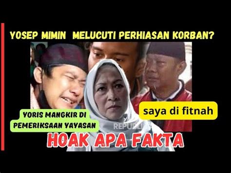 Yoris Mangkir Mimin Merasa Difitnah Youtube