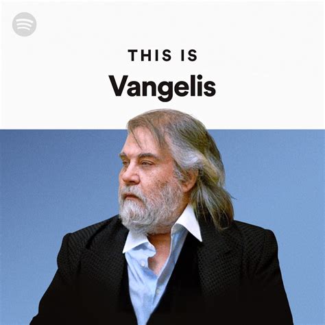 This Is Vangelis | Spotify Playlist