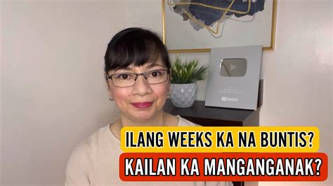 OBGYNE PAANO MALAMAN KUNG ILANG WEEKS KA NA BUNTIS KAILAN KA