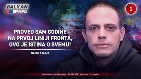 Intervju Marko Olaja Proveo Sam Godine Na Prvoj Liniji Fronta Evo