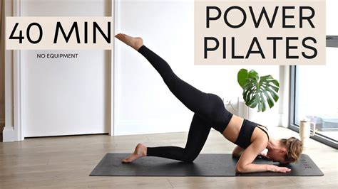 40 Minute Power Pilates Intermediate Full Body Workout No Equipment