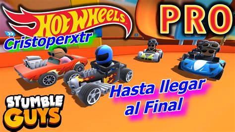 Stumble Guys En El Circuito De Hot Wheels Youtube