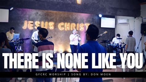 There Is None Like You Don Moen And Paul Wilbur Gfcrc Worship