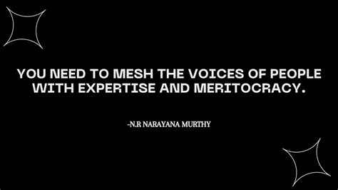 Narayana Murthy Quotes: Best, Famous, Success Quotes by Narayana Murthy