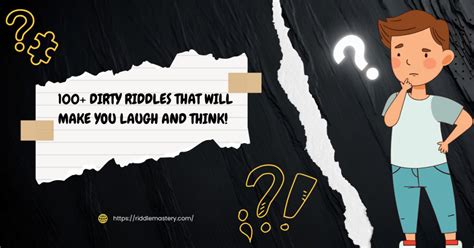 100 Dirty Riddles That Will Make You Laugh And Think