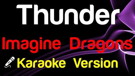 Imagine Dragons Thunder Karaoke Lyrics King Of Karaoke YouTube