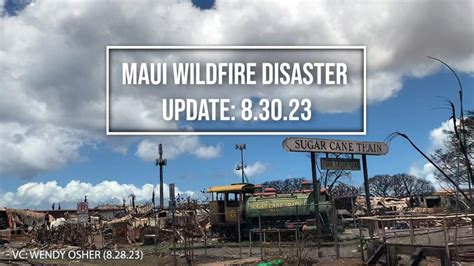 Maui Wildfire Disaster Update For Aug Maui Now