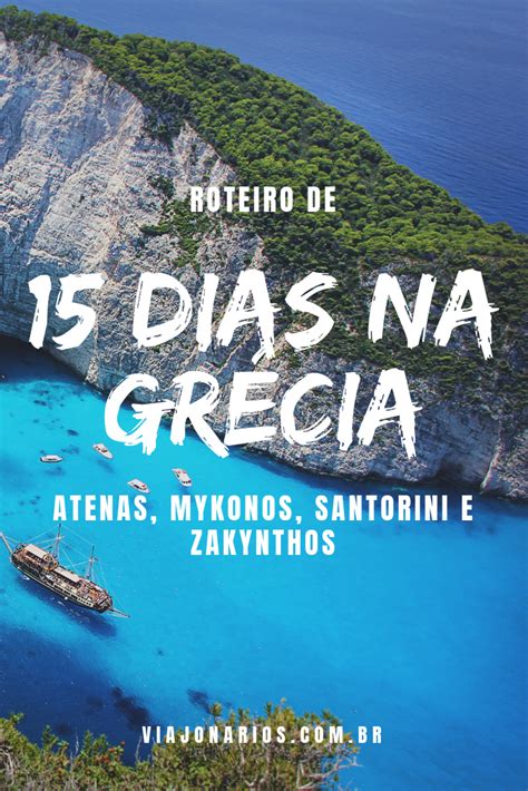 Itinerario de 15 días en Grecia Atenas Mykonos Santorini y Zakynthos