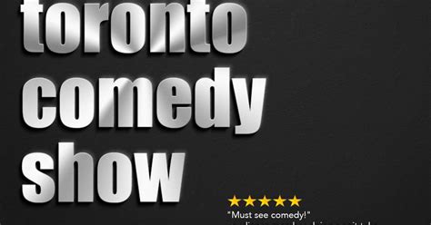 The Toronto Comedy Show