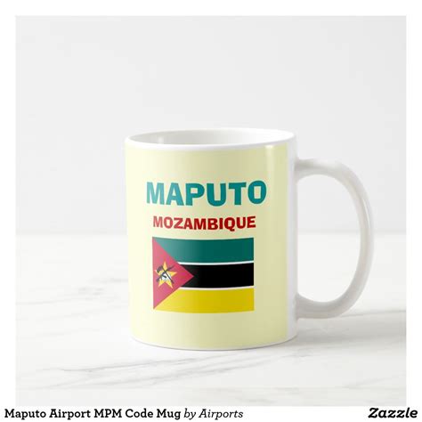 Maputo Airport Mpm Code Mug Mugs Coffee Mugs Mug Cup