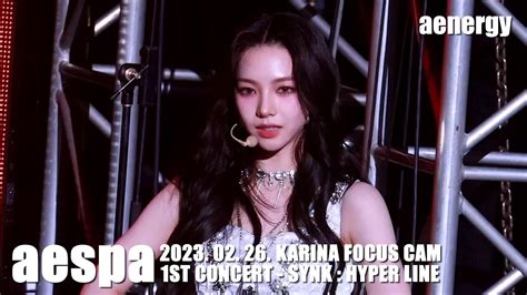 에스파 Aespa Aenergy 카리나 Karina Focus Aespa 1st Concert Synk Hyper Line 2023 02 26