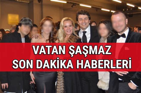 Vatan A Maz Filiz Aker Son Dakika Haberleri