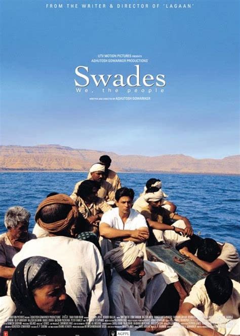 Swades Movie (2004) | Release Date, Review, Cast, Trailer, Watch Online ...