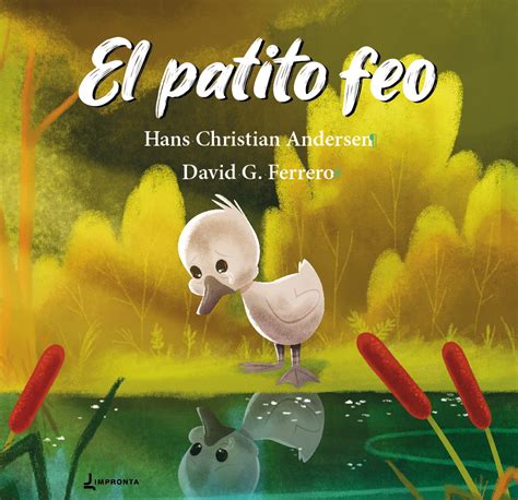 El Patito Feo Impronta Editorial