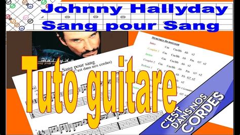 Sang pour Sang Johnny Hallyday Tuto Guitare Arpège complet Tabs