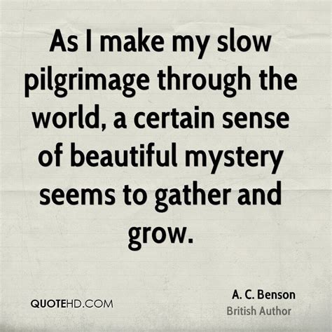 A. C. Benson Quotes. QuotesGram