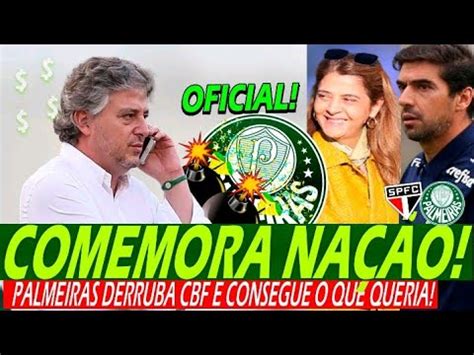 Verd O Confirma Paulo Nobre E Leila Juntos Pelo Palmeiras Novos