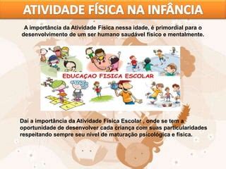 Atividade Fisica Na Inf Ncia Ppt