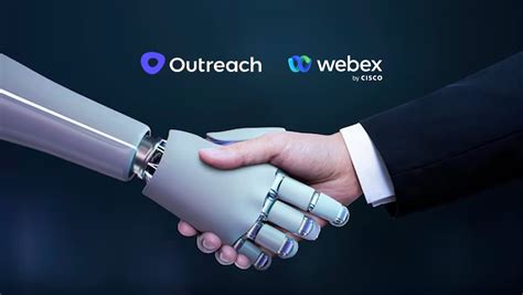 Outreach Announces Artificial Intelligence Integration With Webex By Cisco