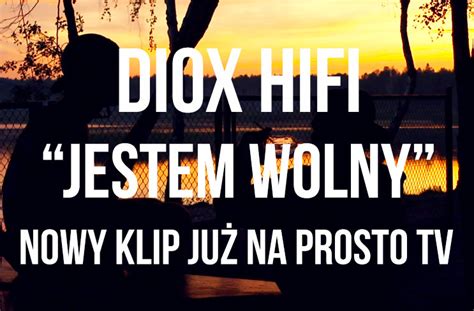 Diox Jestem Wolny Lyrics Genius Lyrics