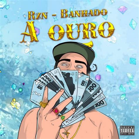 Rzn Banhado A Ouro Single By RZN Spotify