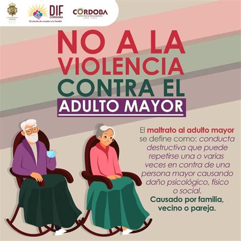 No A La Violencia Contra El Adulto Mayor Dif C Rdoba