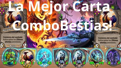 La Mejor Carta Combo Bestias Hearthstone Campos De Batalla