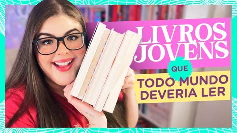 Livros Jovens Que Todo Mundo Deve Ler Kabook Tv Youtube