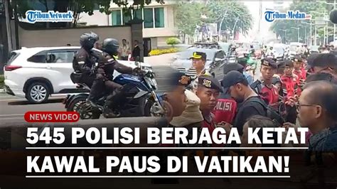 Live Kawalan Ketat Polisi Tni Di Tempat Paus Fransiskus Menginap