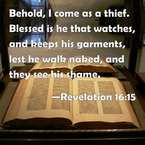 Revelation Behold I Come As A Thief Blessed Is He That Watches