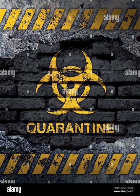 Quarantine Sign On Old Brick Wall Background Stock Photo Alamy