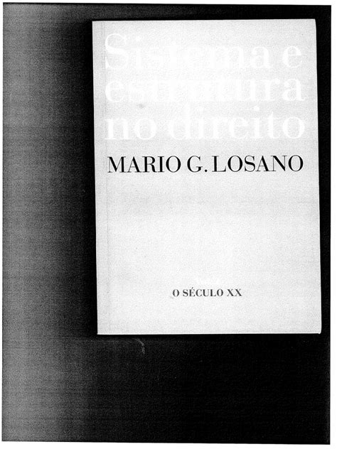 Mario Losano Sistema E Estrutura No Direito Pdf