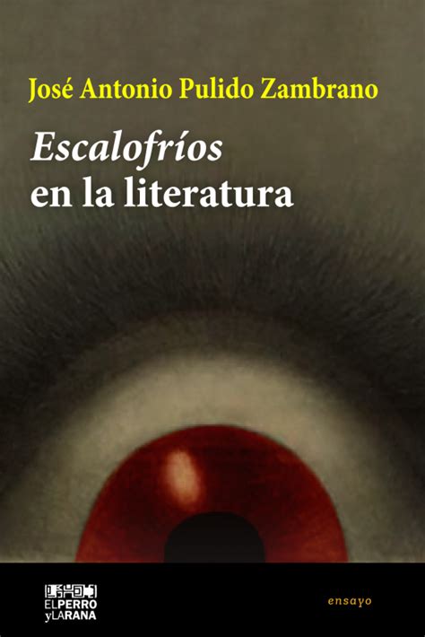 Libro Escalofr Os En La Literatura Recorre Diversas Obras De