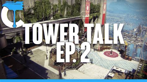 Tower Talk Episode Youtube