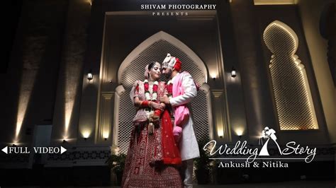 Best Hindu Wedding Highlight 2022 Ankush And Nitika Shivam