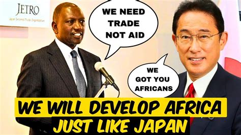 Africa Wont Be Developed By Aid Or Debt We Are Capable Pres Ruto