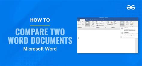 How To Compare Two Word Documents Geeksforgeeks